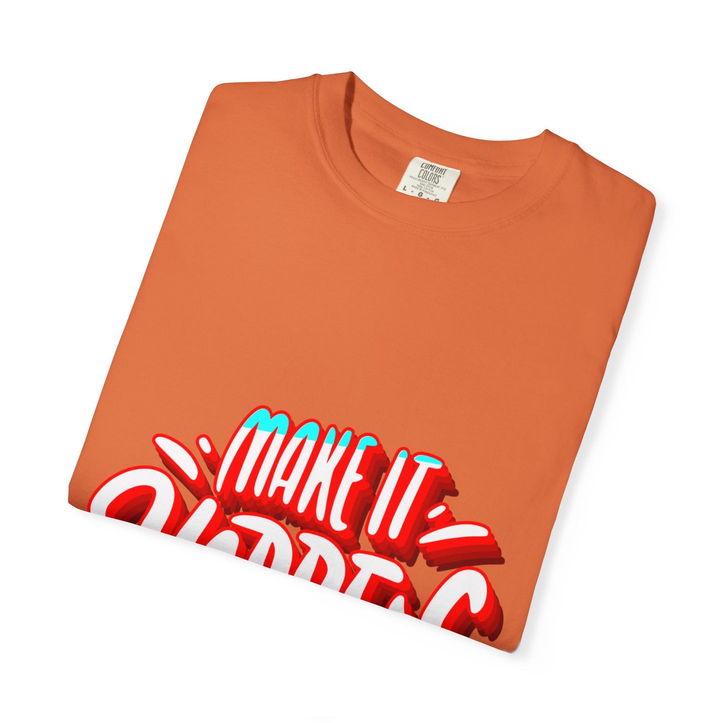 Believe in Yourself Unisex Garment-Dyed T-Shirt - Motivational Apparel for Everyday Wear