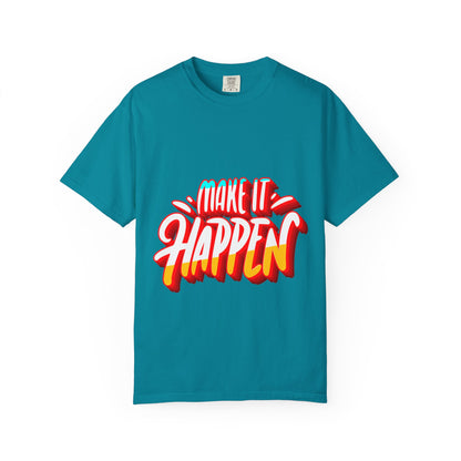 Believe in Yourself Unisex Garment-Dyed T-Shirt - Motivational Apparel for Everyday Wear