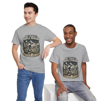 Men’s Funny Hiking T Shirt – Not Really a People Person Anti Social Hike Club Tee