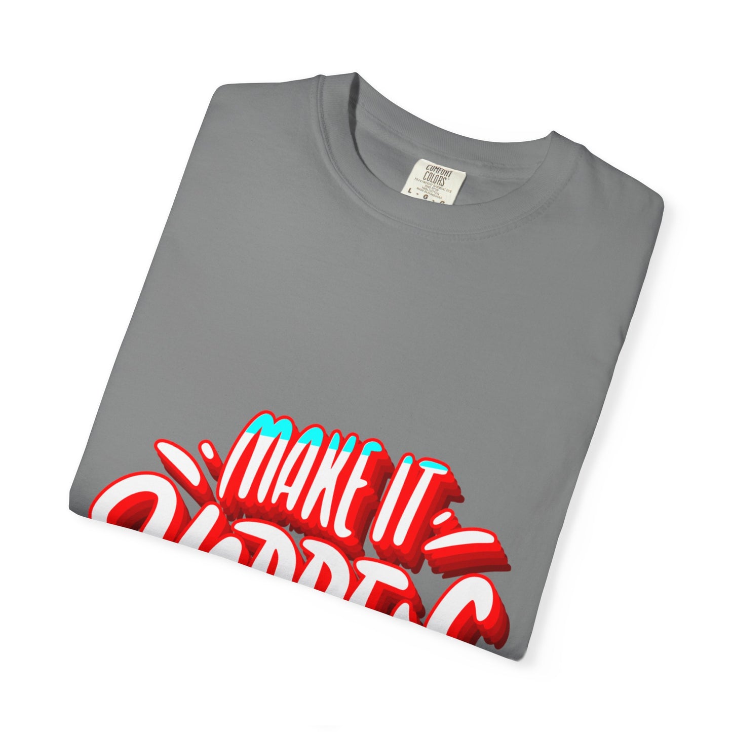 Believe in Yourself Unisex Garment-Dyed T-Shirt - Motivational Apparel for Everyday Wear