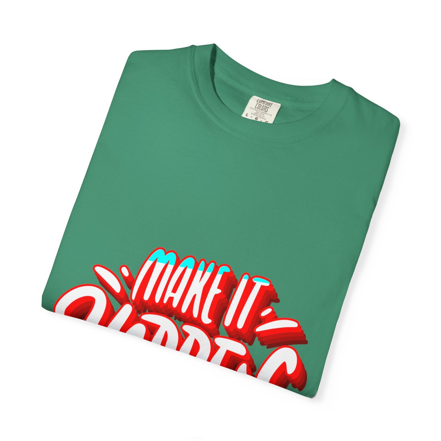 Believe in Yourself Unisex Garment-Dyed T-Shirt - Motivational Apparel for Everyday Wear