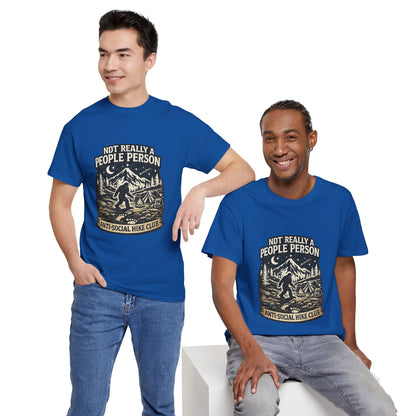 Men’s Funny Hiking T Shirt – Not Really a People Person Anti Social Hike Club Tee