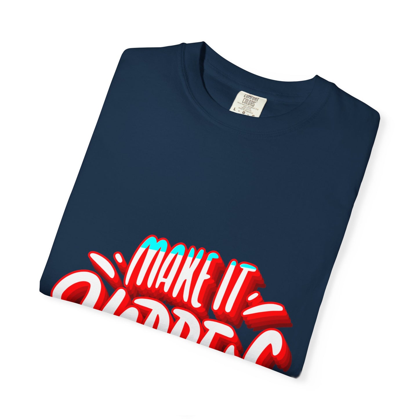 Believe in Yourself Unisex Garment-Dyed T-Shirt - Motivational Apparel for Everyday Wear