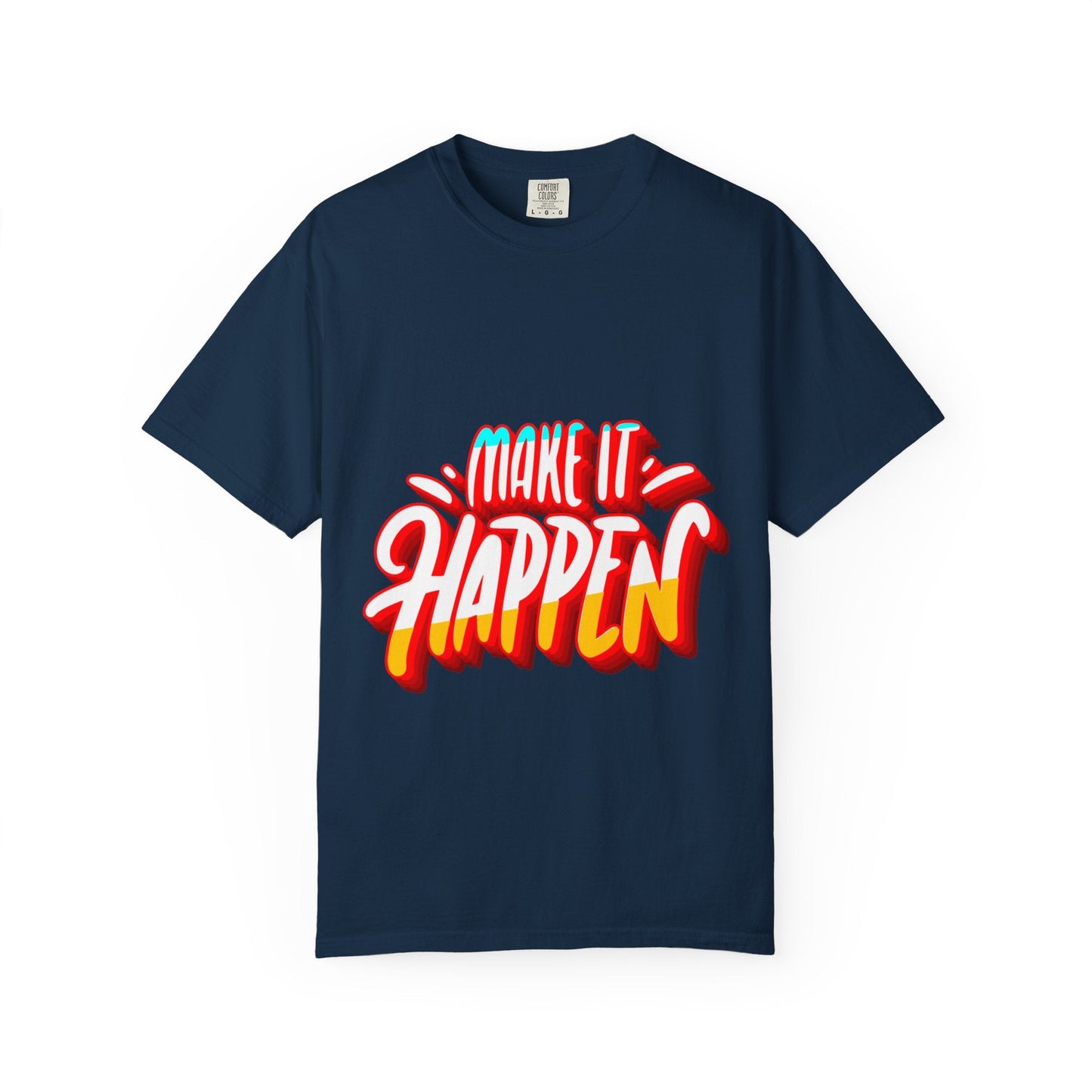 Believe in Yourself Unisex Garment - Dyed T-Shirt - Motivational Apparel for Everyday Wear - JennyCool