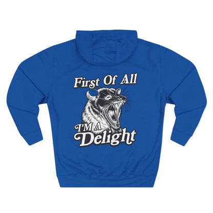 First Of All I’m A Delight Graphic Sweatshirt – Front & Back Rat Design Crewneck - JennyCool