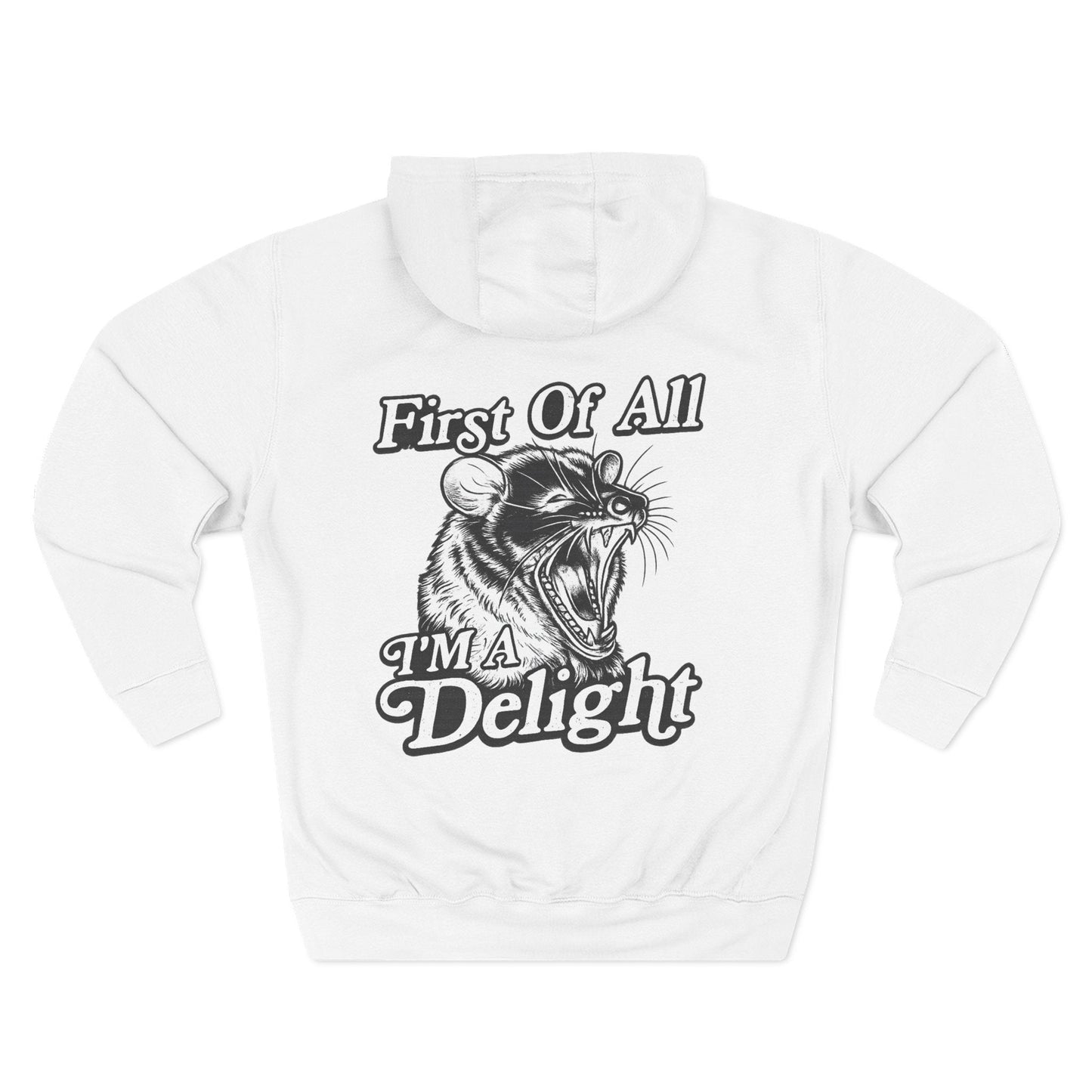 First Of All I’m A Delight Graphic Sweatshirt – Front & Back Rat Design Crewneck - JennyCool