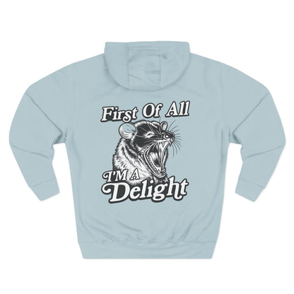 First Of All I’m A Delight Graphic Sweatshirt – Front & Back Rat Design Crewneck - JennyCool