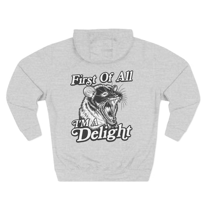 First Of All I’m A Delight Graphic Sweatshirt – Front & Back Rat Design Crewneck - JennyCool