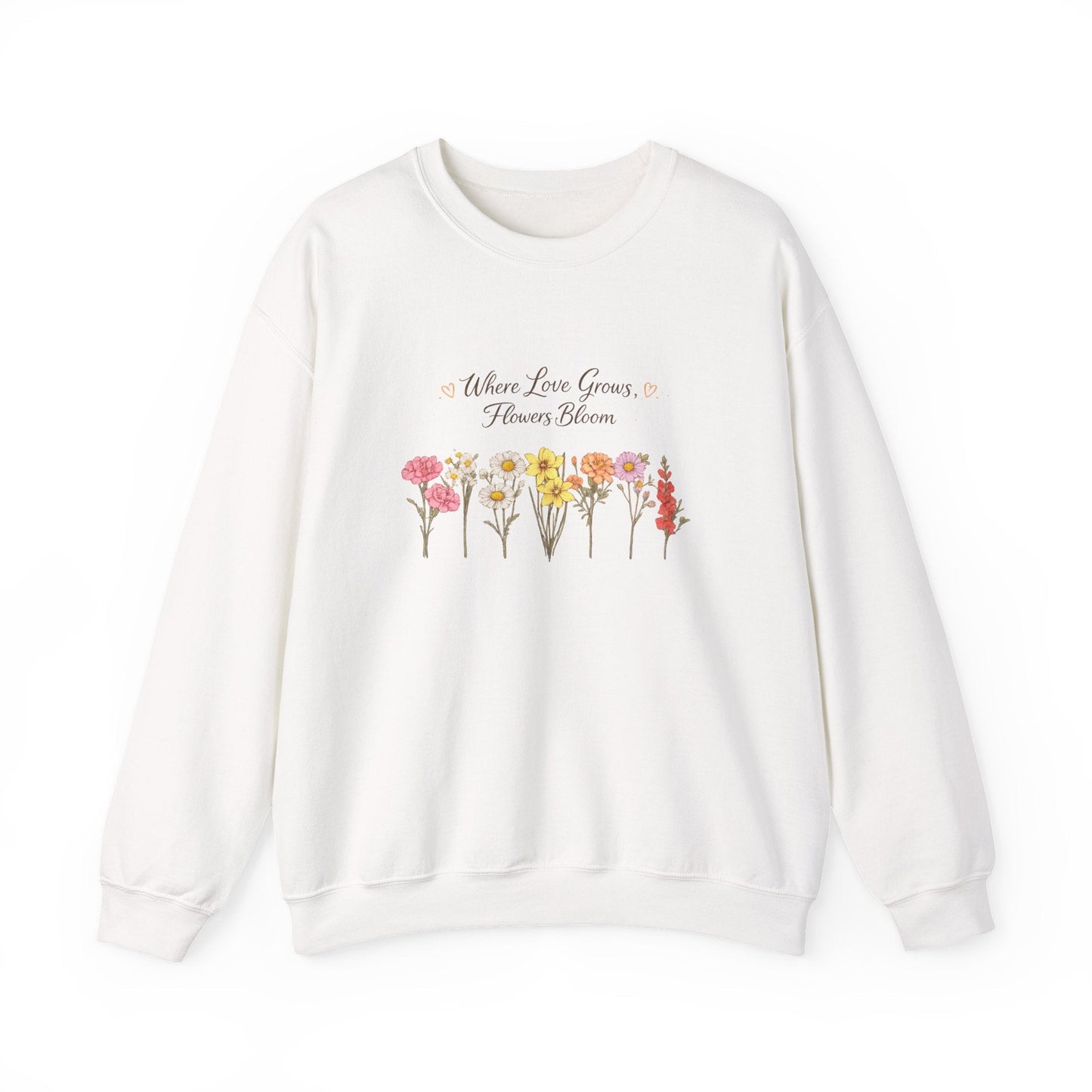 Floral Sweatshirt for Women – Where Love Grows Flowers Bloom Crewneck - JennyCool