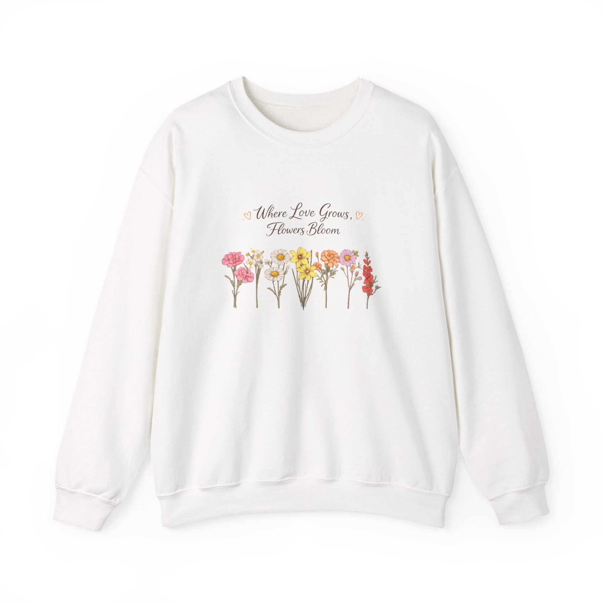 Floral Sweatshirt for Women – Where Love Grows Flowers Bloom Crewneck - JennyCool