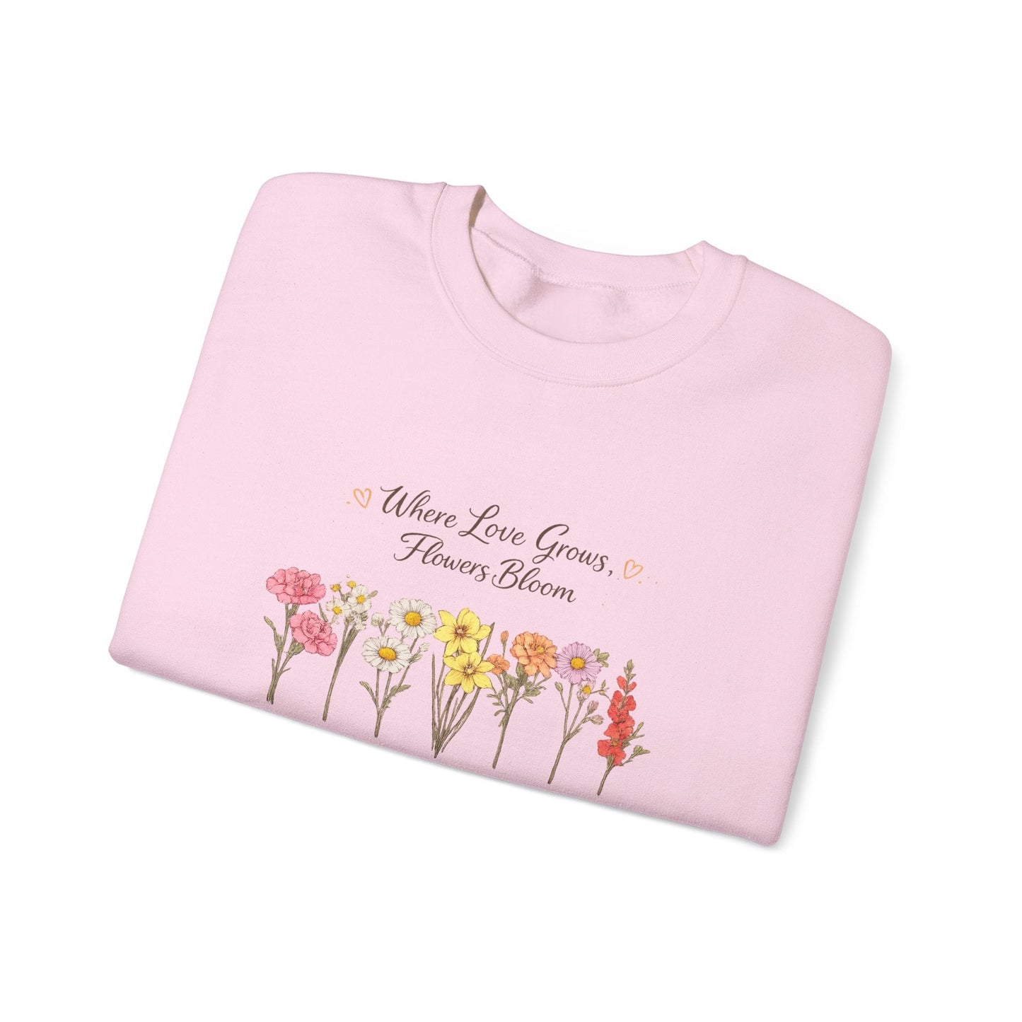 Floral Sweatshirt for Women – Where Love Grows Flowers Bloom Crewneck - JennyCool