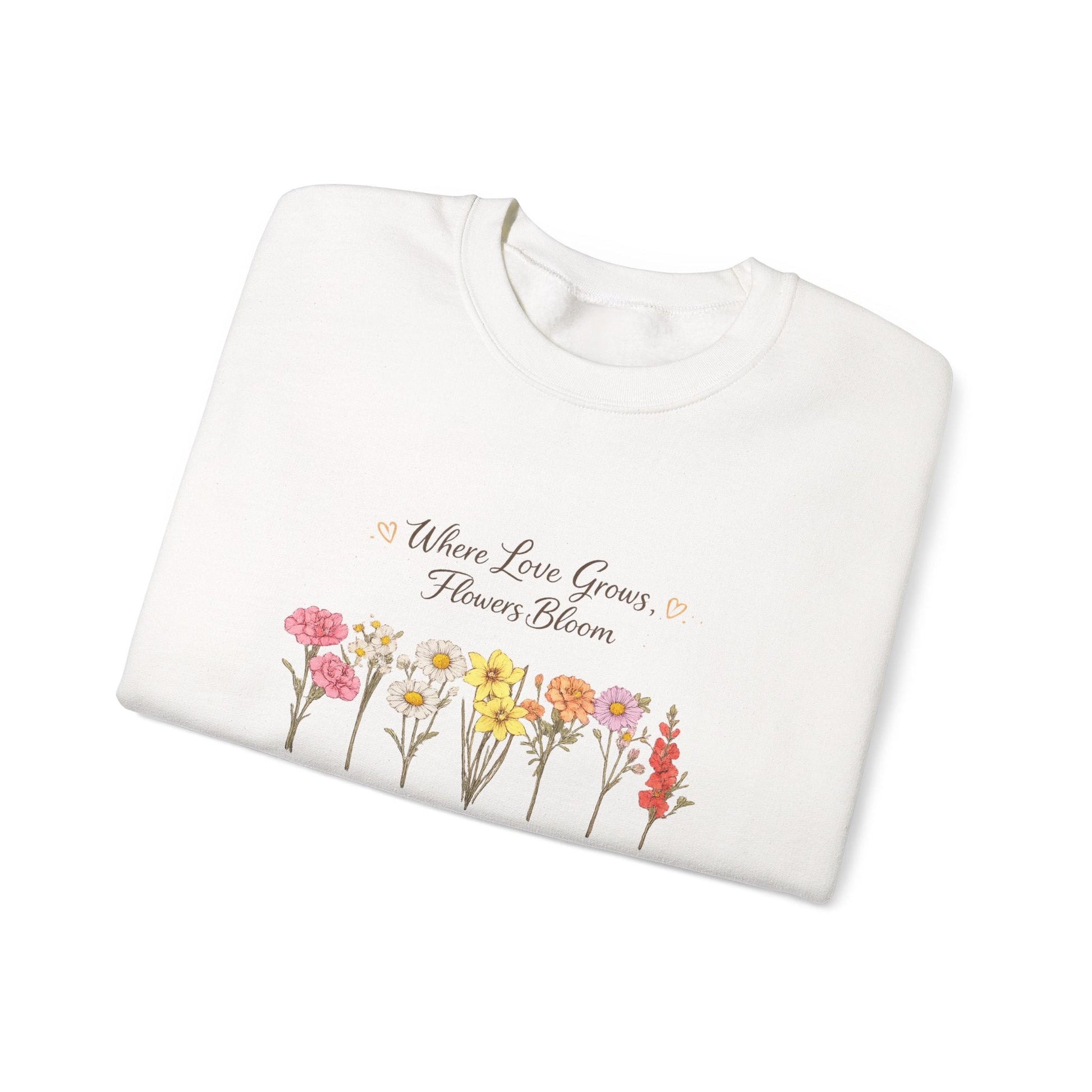 Floral Sweatshirt for Women – Where Love Grows Flowers Bloom Crewneck - JennyCool