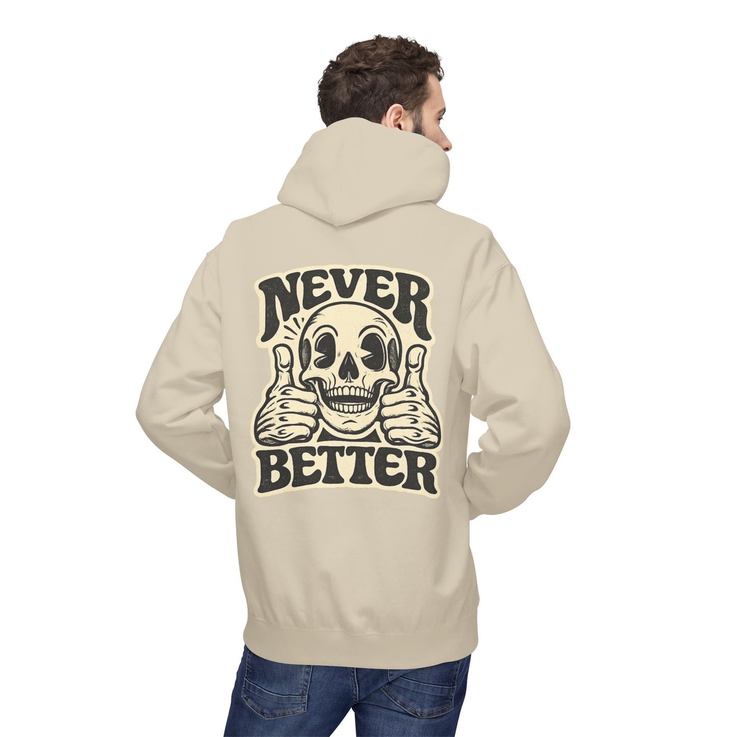 Skull "Never Better" Hoodie — Vintage Thumbs - Up Graphic - JennyCool