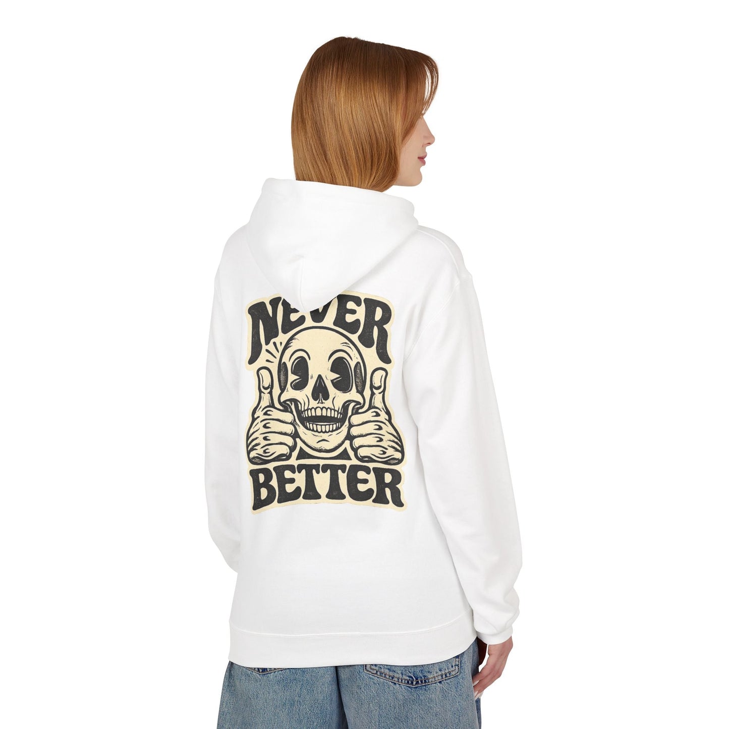 Skull "Never Better" Hoodie — Vintage Thumbs - Up Graphic - JennyCool