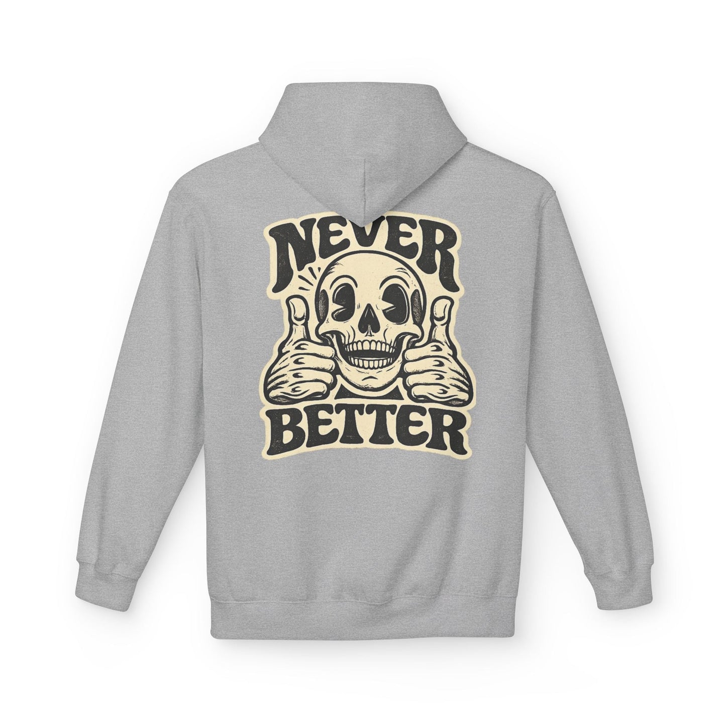 Skull "Never Better" Hoodie — Vintage Thumbs - Up Graphic - JennyCool