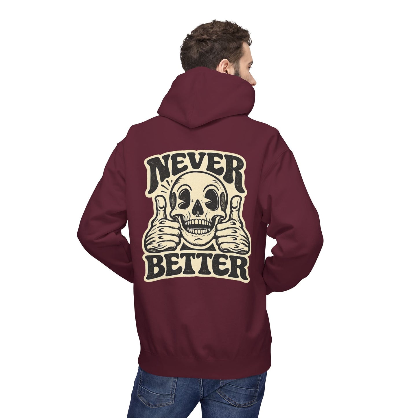 Skull "Never Better" Hoodie — Vintage Thumbs - Up Graphic - JennyCool
