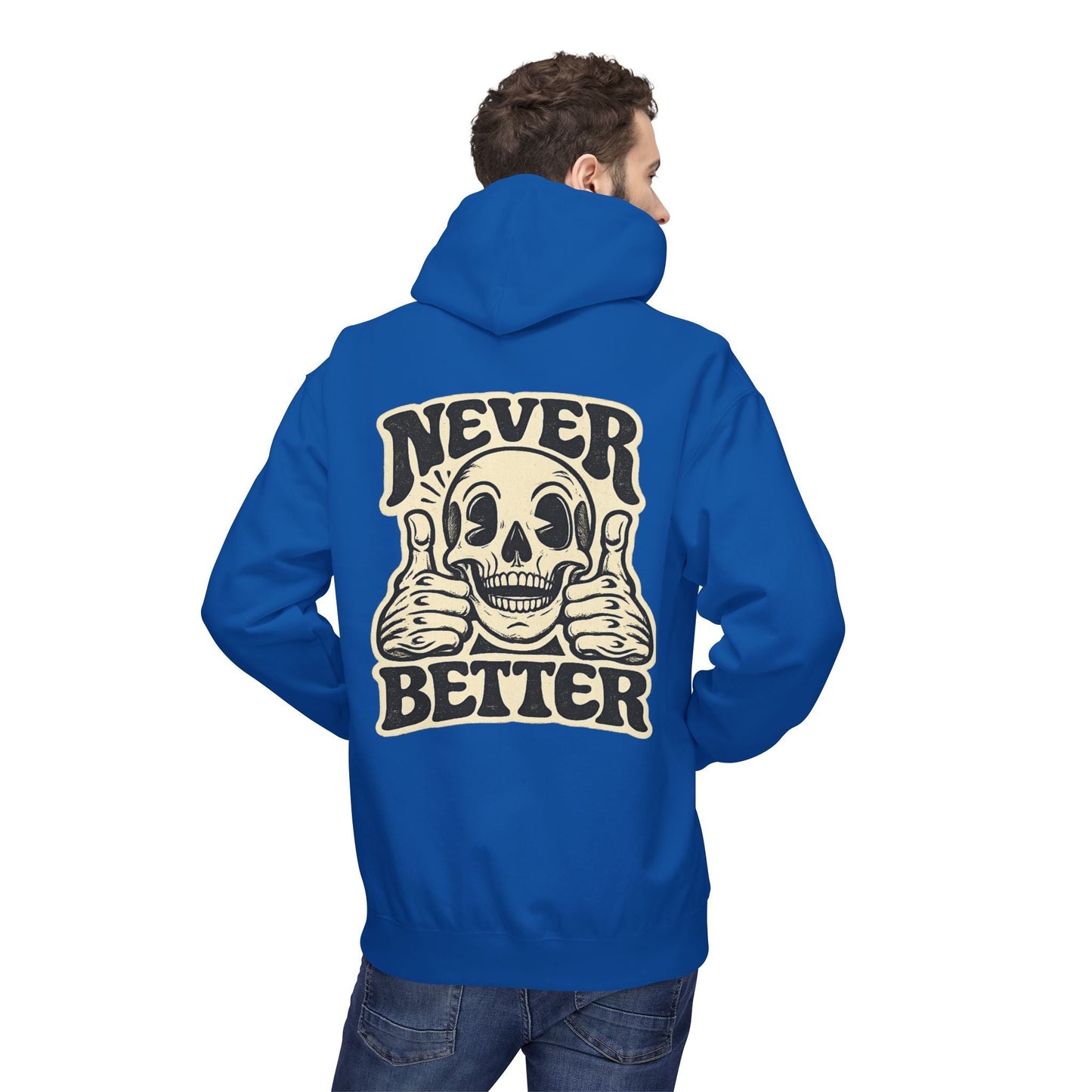 Skull "Never Better" Hoodie — Vintage Thumbs - Up Graphic - JennyCool