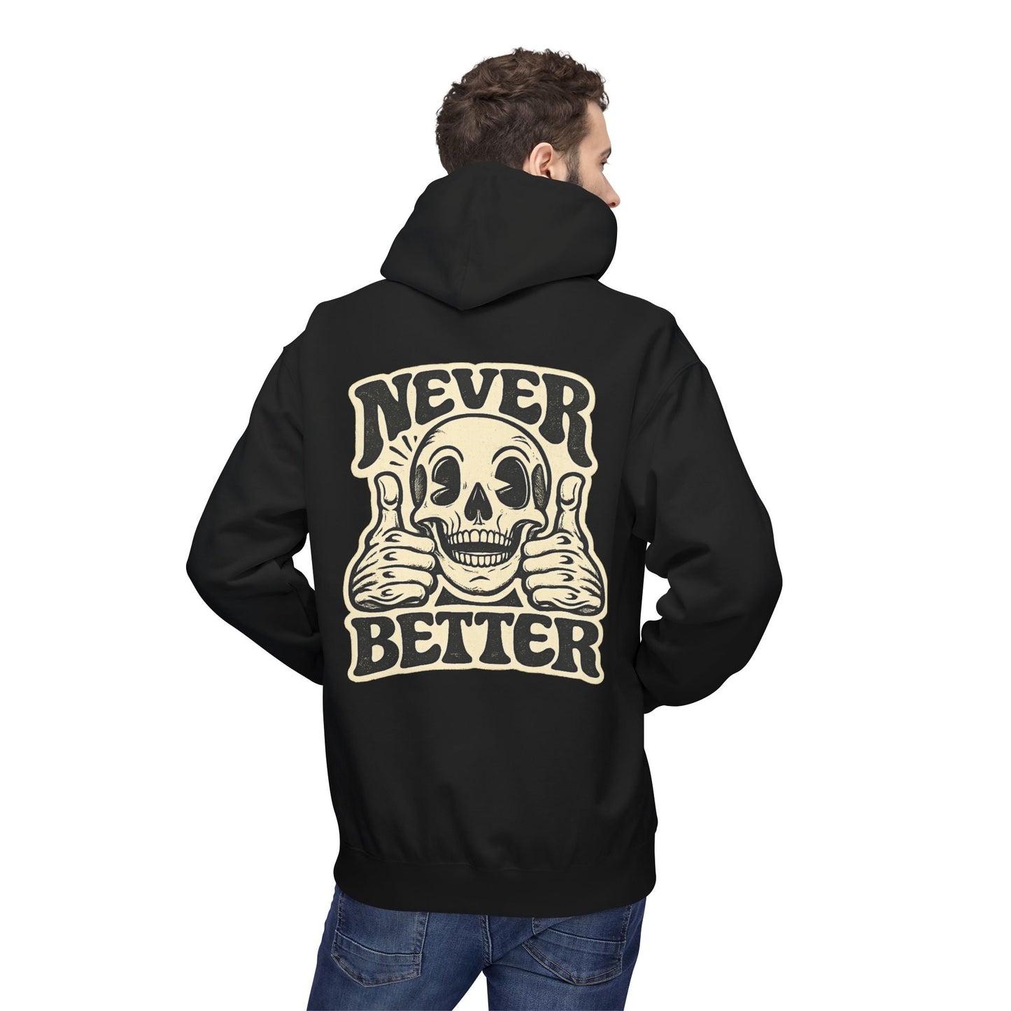 Skull "Never Better" Hoodie — Vintage Thumbs - Up Graphic - JennyCool