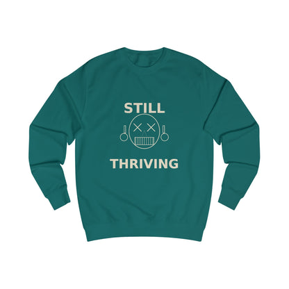 Still Thriving Crewneck Sweatshirt – Unisex Oversized Graphic Pullover, Dark Humor Skull Sweater, Minimal Streetwear Cre - JennyCool