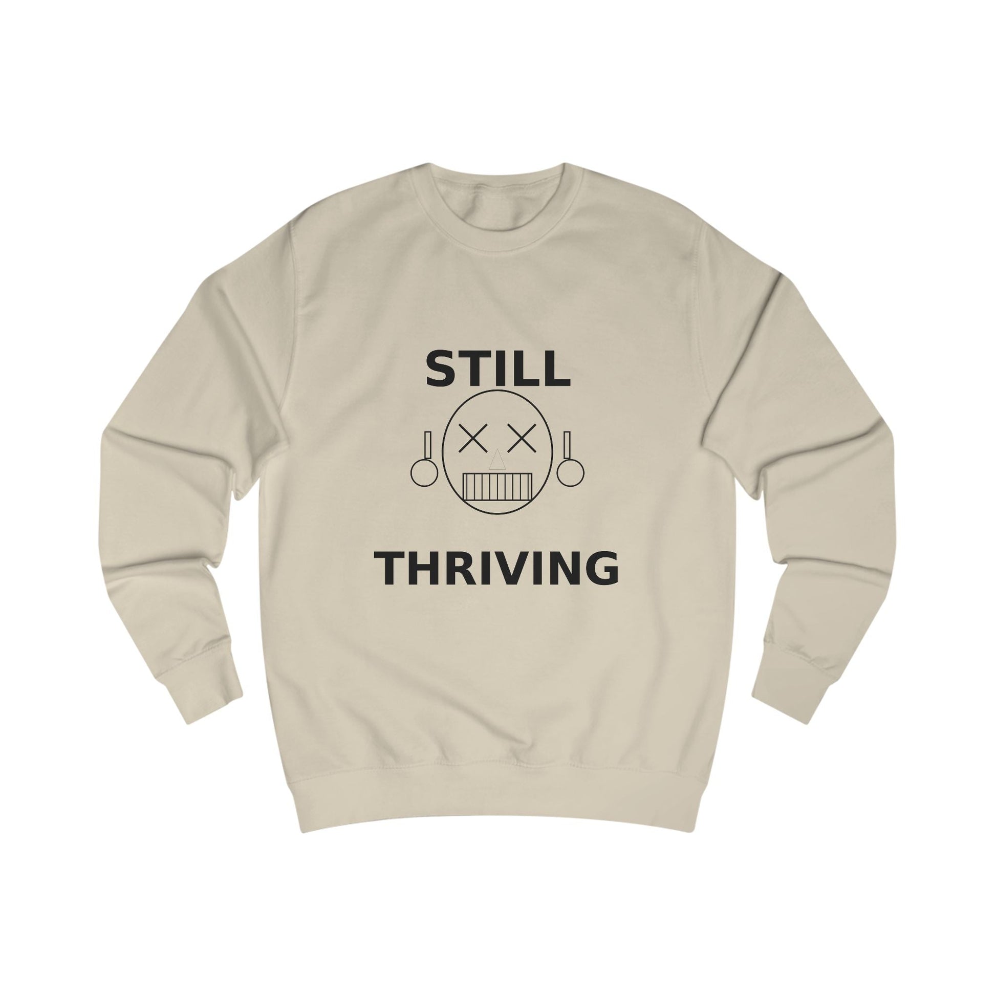 Still Thriving Crewneck Sweatshirt – Unisex Oversized Graphic Pullover, Dark Humor Skull Sweater, Minimal Streetwear Cre - JennyCool