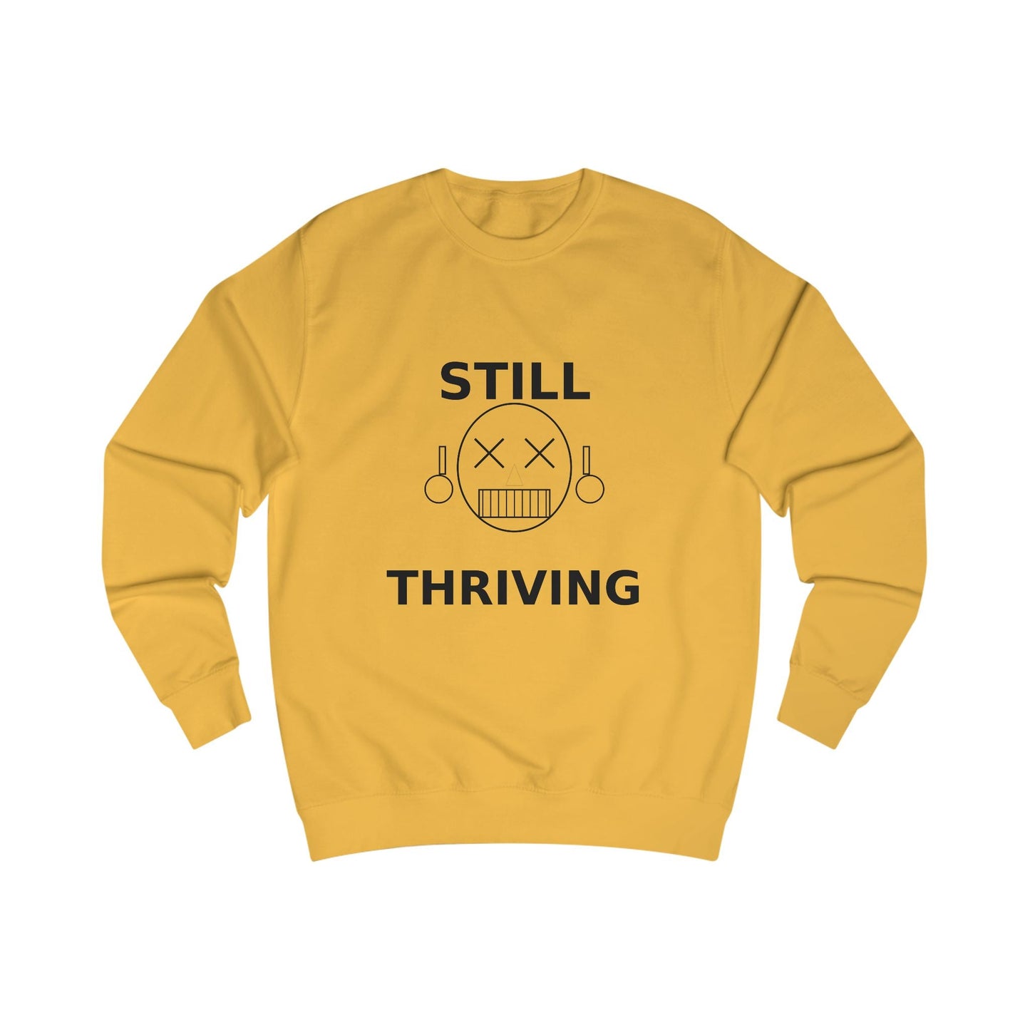Still Thriving Crewneck Sweatshirt – Unisex Oversized Graphic Pullover, Dark Humor Skull Sweater, Minimal Streetwear Cre - JennyCool