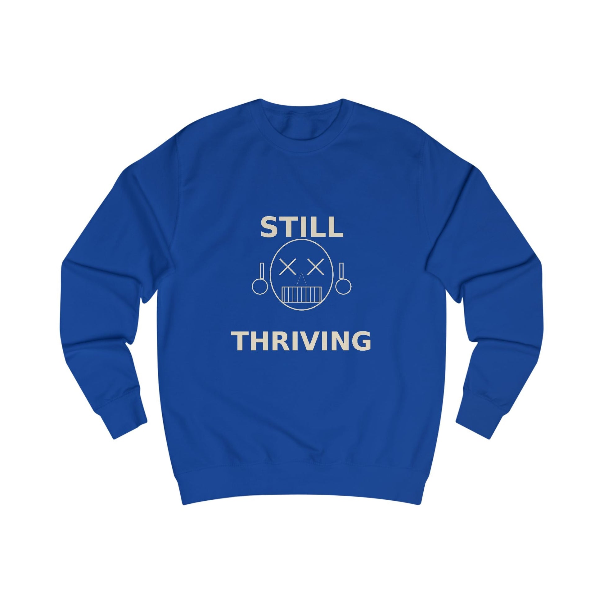Still Thriving Crewneck Sweatshirt – Unisex Oversized Graphic Pullover, Dark Humor Skull Sweater, Minimal Streetwear Cre - JennyCool