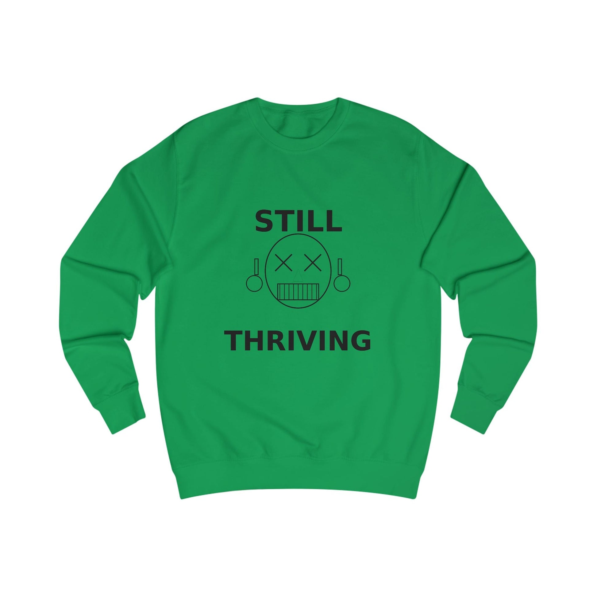Still Thriving Crewneck Sweatshirt – Unisex Oversized Graphic Pullover, Dark Humor Skull Sweater, Minimal Streetwear Cre - JennyCool