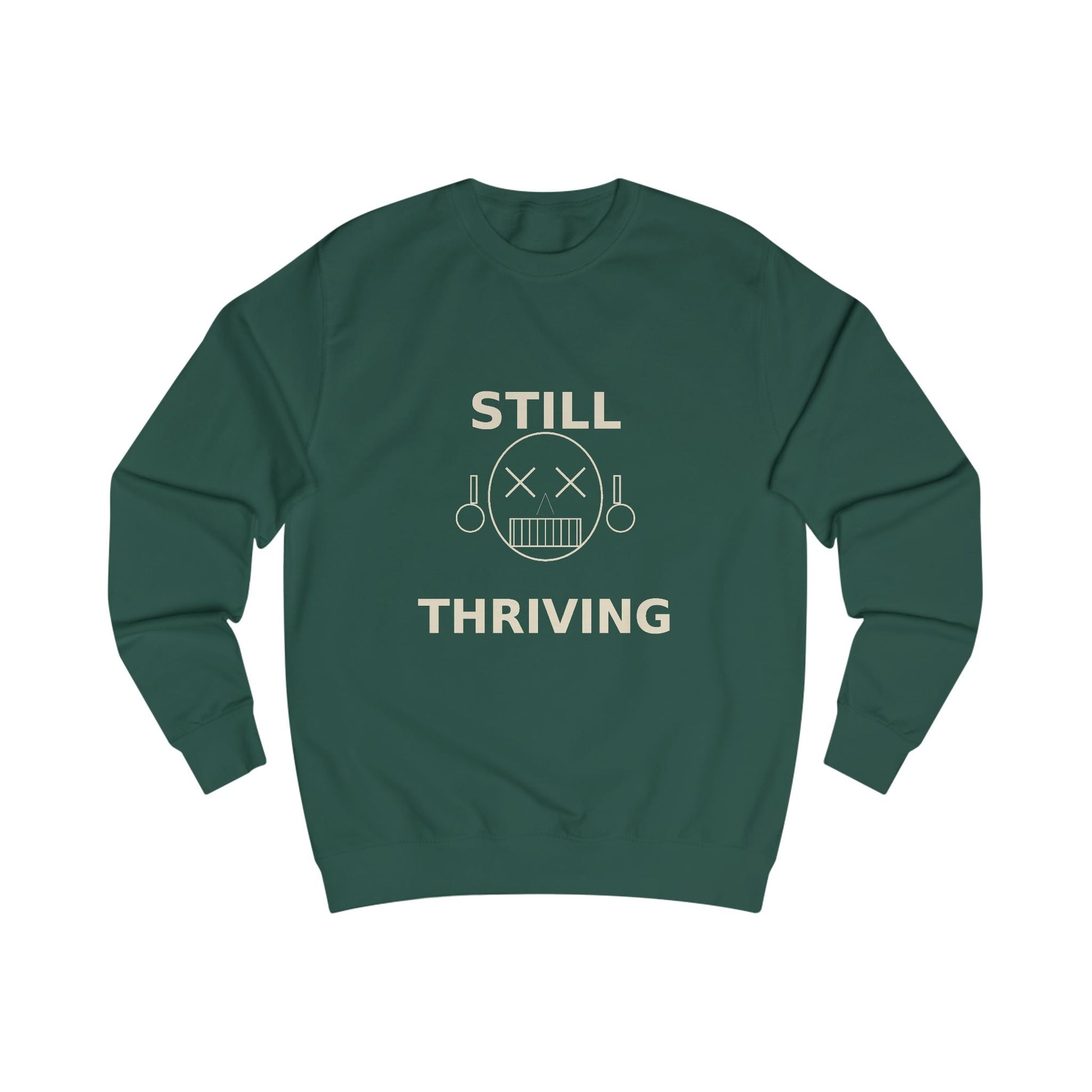 Still Thriving Crewneck Sweatshirt – Unisex Oversized Graphic Pullover, Dark Humor Skull Sweater, Minimal Streetwear Cre - JennyCool