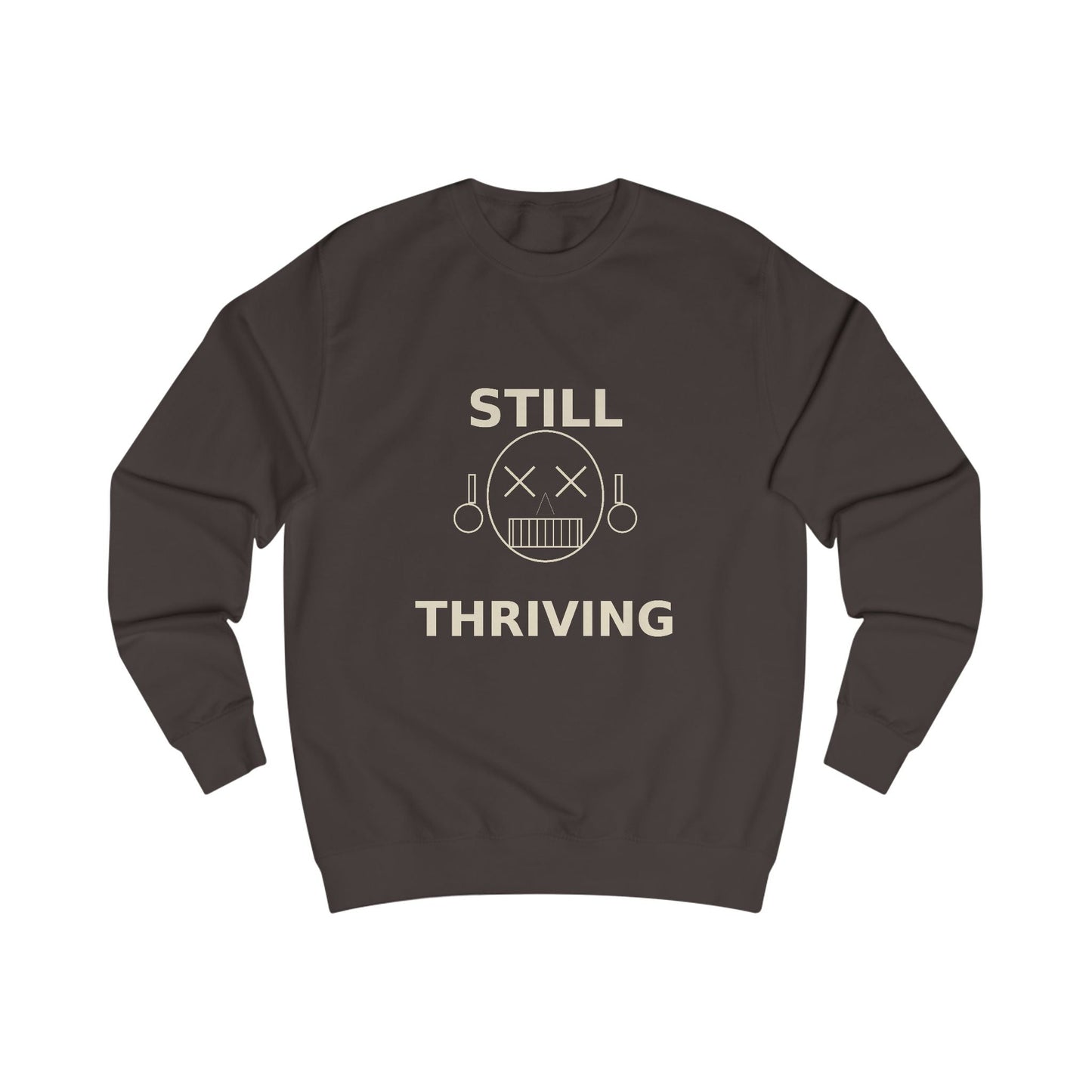 Still Thriving Crewneck Sweatshirt – Unisex Oversized Graphic Pullover, Dark Humor Skull Sweater, Minimal Streetwear Cre - JennyCool