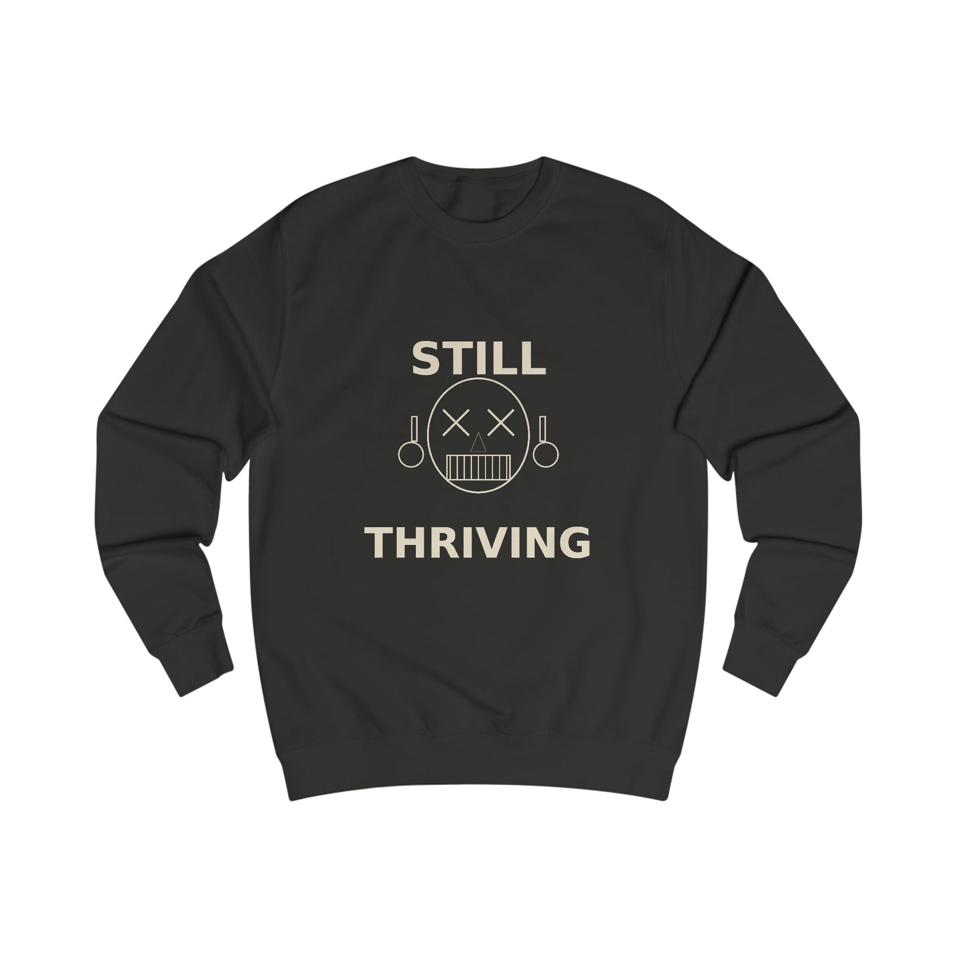 Still Thriving Crewneck Sweatshirt – Unisex Oversized Graphic Pullover, Dark Humor Skull Sweater, Minimal Streetwear Cre - JennyCool