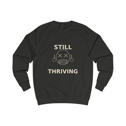 Still Thriving Crewneck Sweatshirt – Unisex Oversized Graphic Pullover, Dark Humor Skull Sweater, Minimal Streetwear Cre - JennyCool