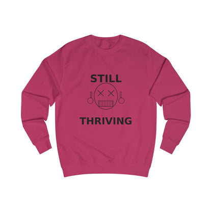 Still Thriving Crewneck Sweatshirt – Unisex Oversized Graphic Pullover, Dark Humor Skull Sweater, Minimal Streetwear Cre - JennyCool