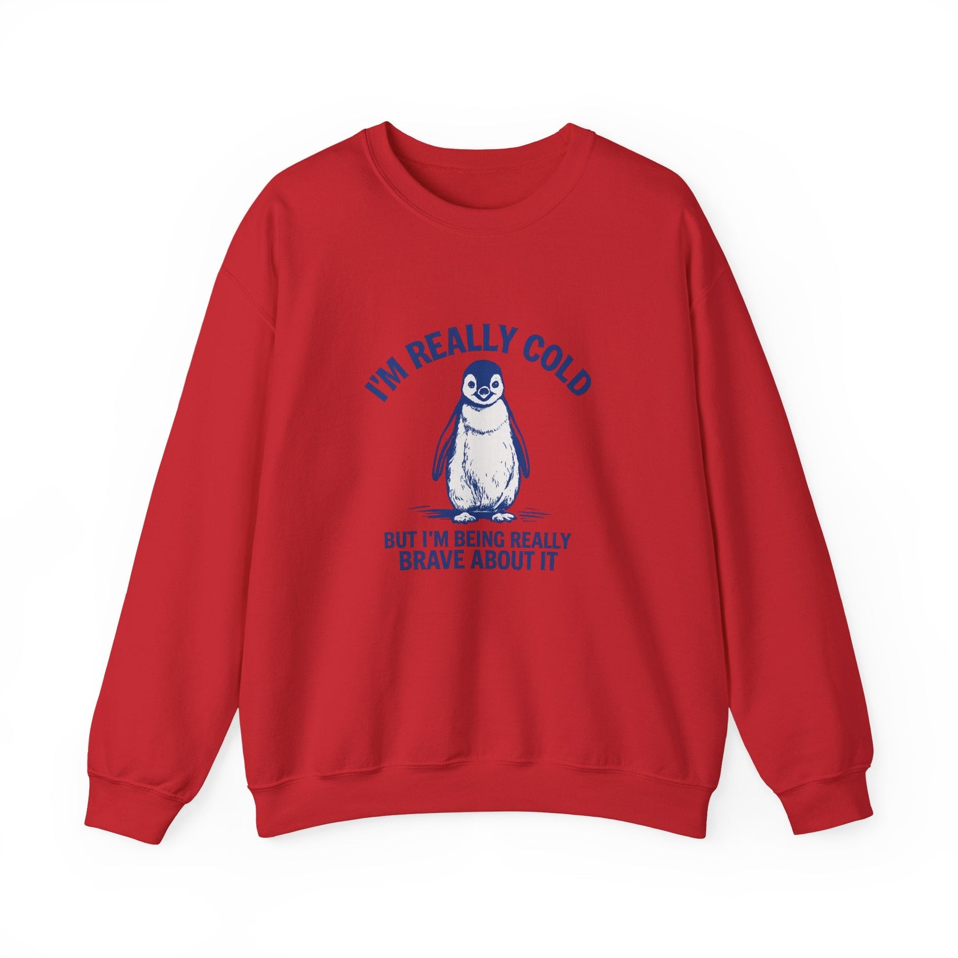 Women’s Penguin Graphic Sweatshirt – I’m Really Cold But I’m Being Brave About It – Cute Cozy Crewneck - JennyCool