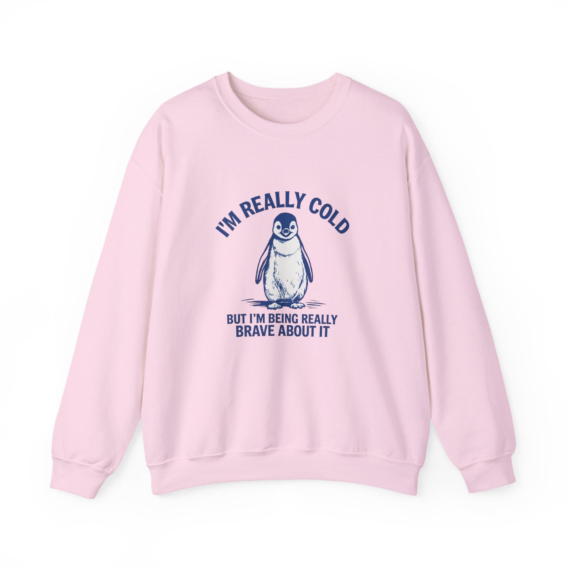 Women’s Penguin Graphic Sweatshirt – I’m Really Cold But I’m Being Brave About It – Cute Cozy Crewneck - JennyCool