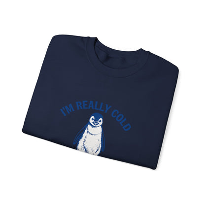 Women’s Penguin Graphic Sweatshirt – I’m Really Cold But I’m Being Brave About It – Cute Cozy Crewneck - JennyCool