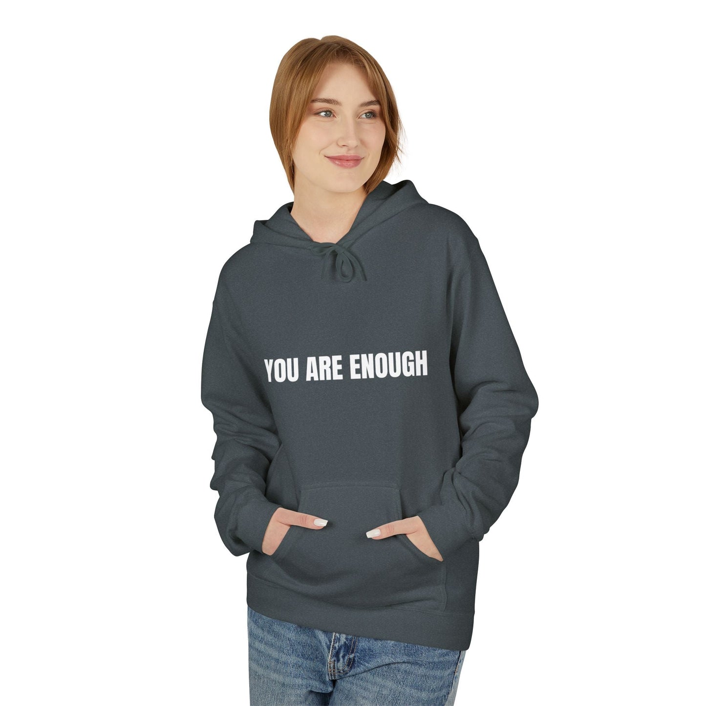 You Are Enough Hoodie – Inspirational Front & Back Quote Unisex Hoodie - JennyCool