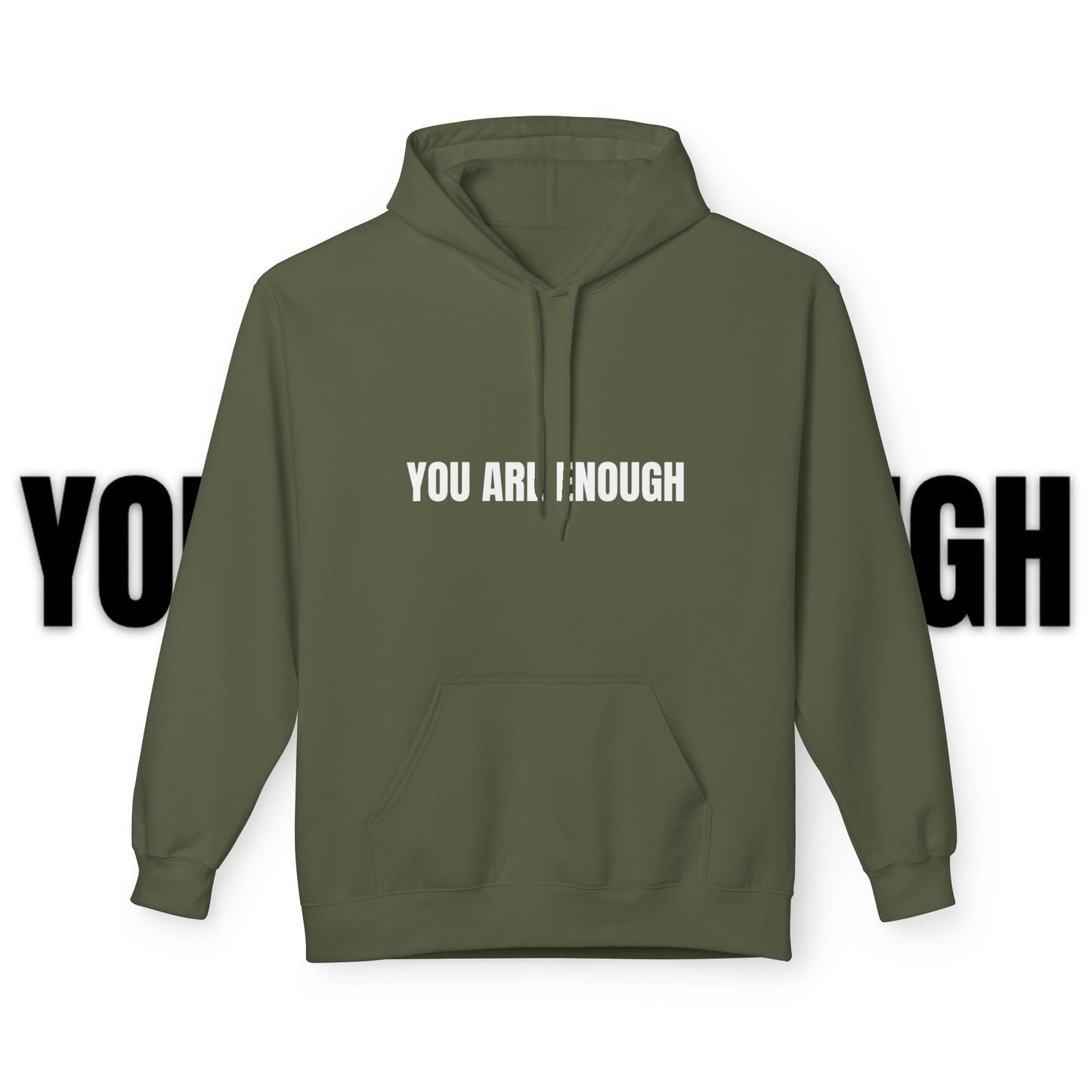 You Are Enough Hoodie – Inspirational Front & Back Quote Unisex Hoodie - JennyCool