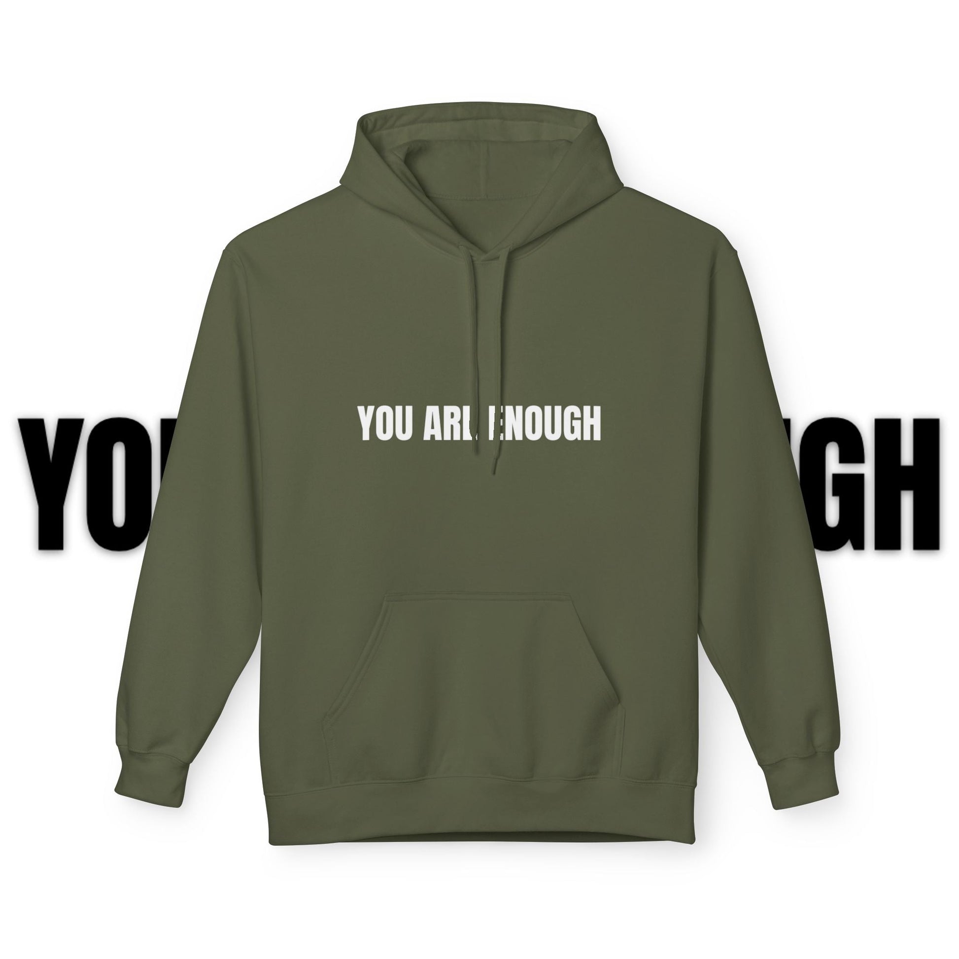 You Are Enough Hoodie – Inspirational Front & Back Quote Unisex Hoodie - JennyCool