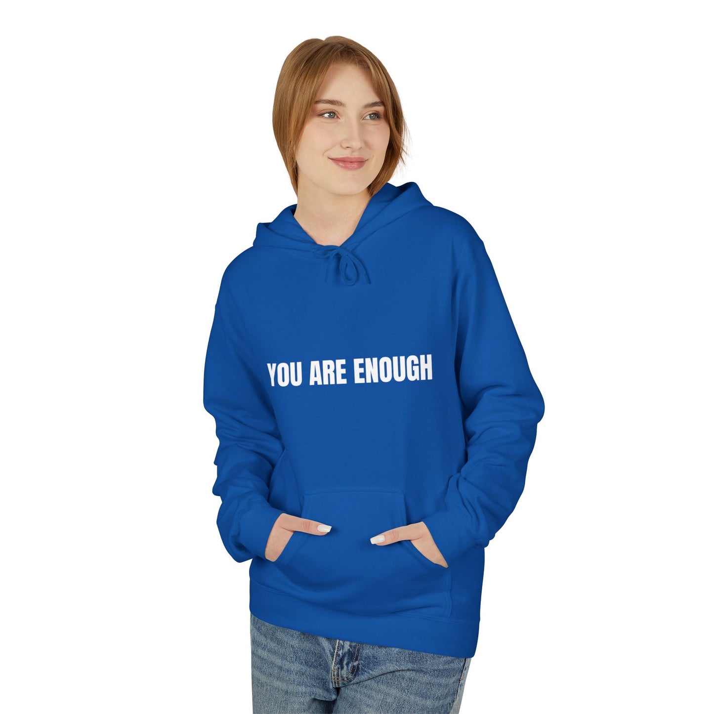 You Are Enough Hoodie – Inspirational Front & Back Quote Unisex Hoodie - JennyCool